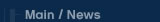 Main / News